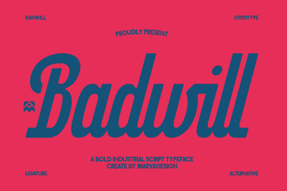 Badwill: A Bold Industrial Script for Modern Brands