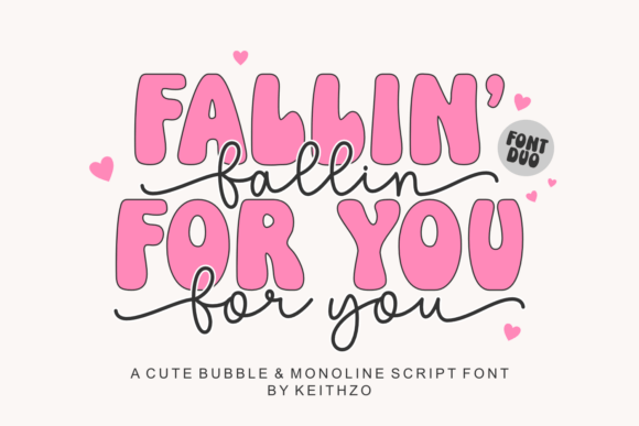 Fallin for You: A Font Duo for Heartfelt Designs