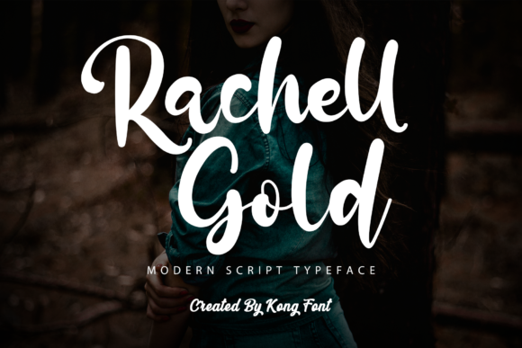 Rachell Gold: The Modern Handwritten Font for Creative Projects